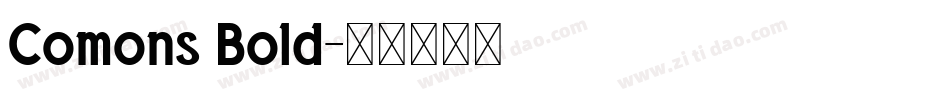 Comons Bold字体转换